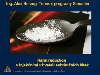 Prezentace Harm reduction s injekčními uživateli subtitučních látek Aleše Herzoga
